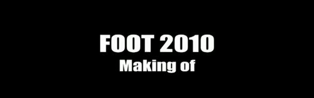 Foot 2010 par Remi Gaillard Making Of