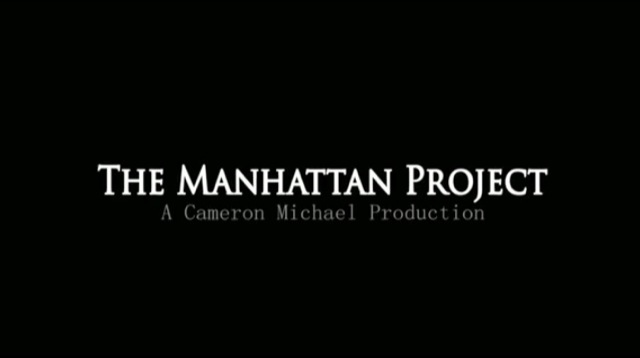Video The Manhattan Project