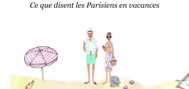 Video Ce que disent les parisiens en vacances
