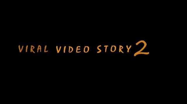 Viral video story 2