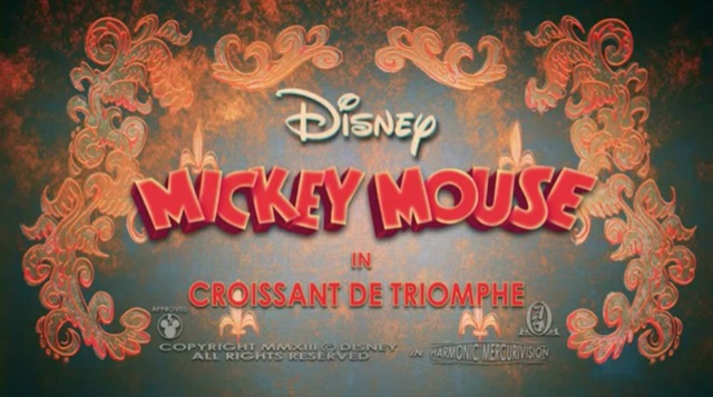 Video Mickey Mouse Croissant de Triomphe