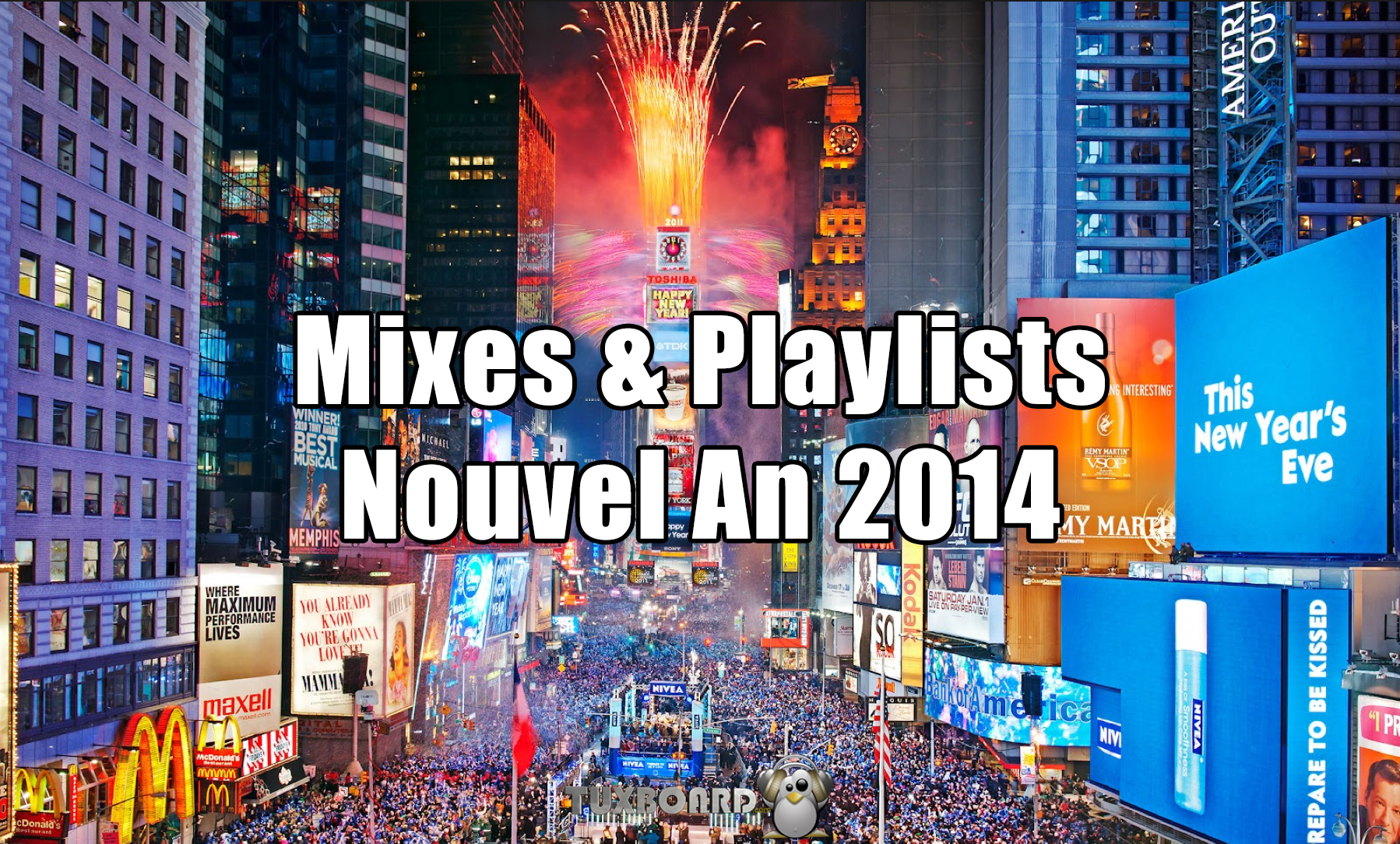 Mixes Nouvel An 2014