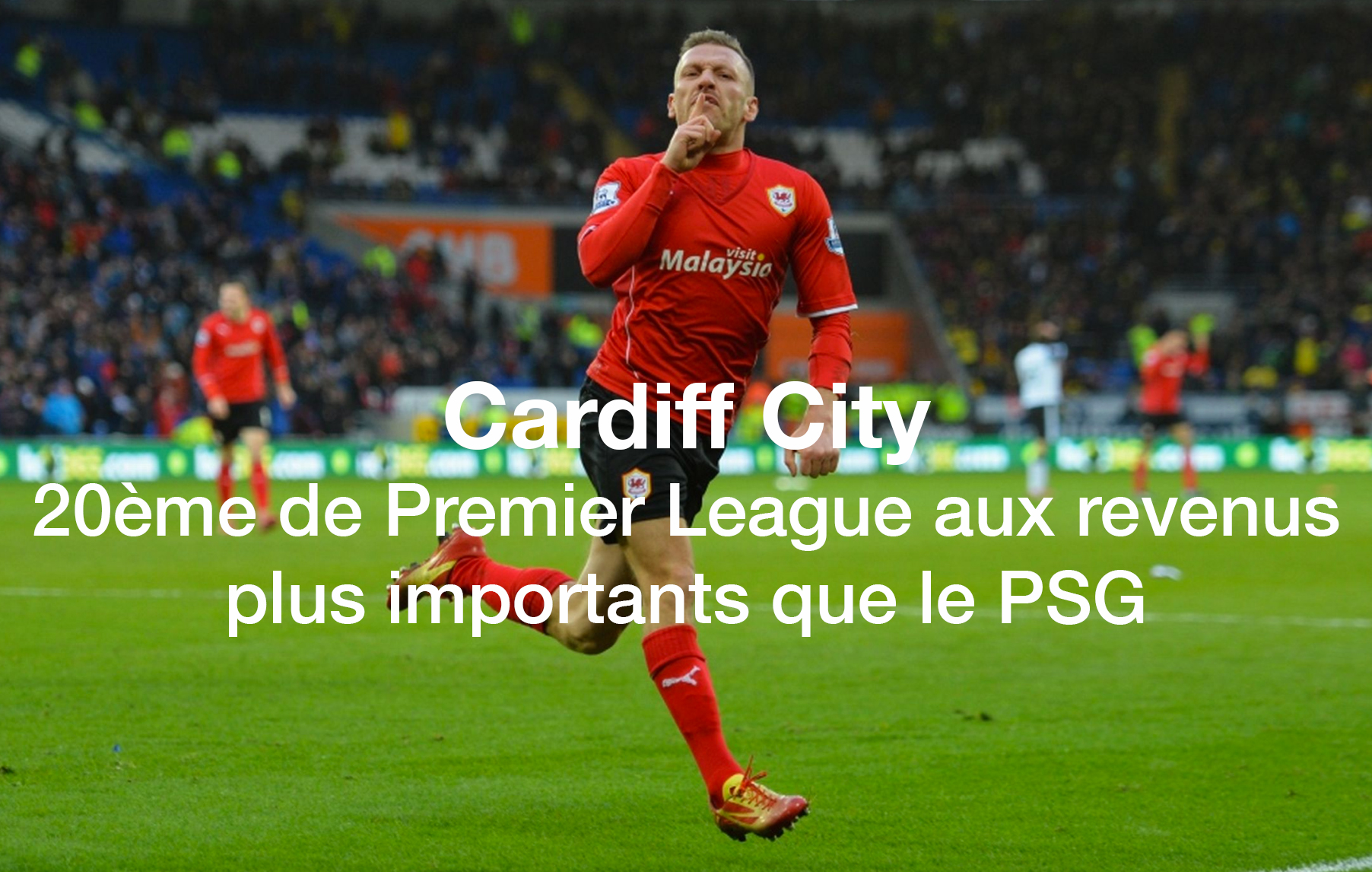Cardiff City revenus superieurs PSG