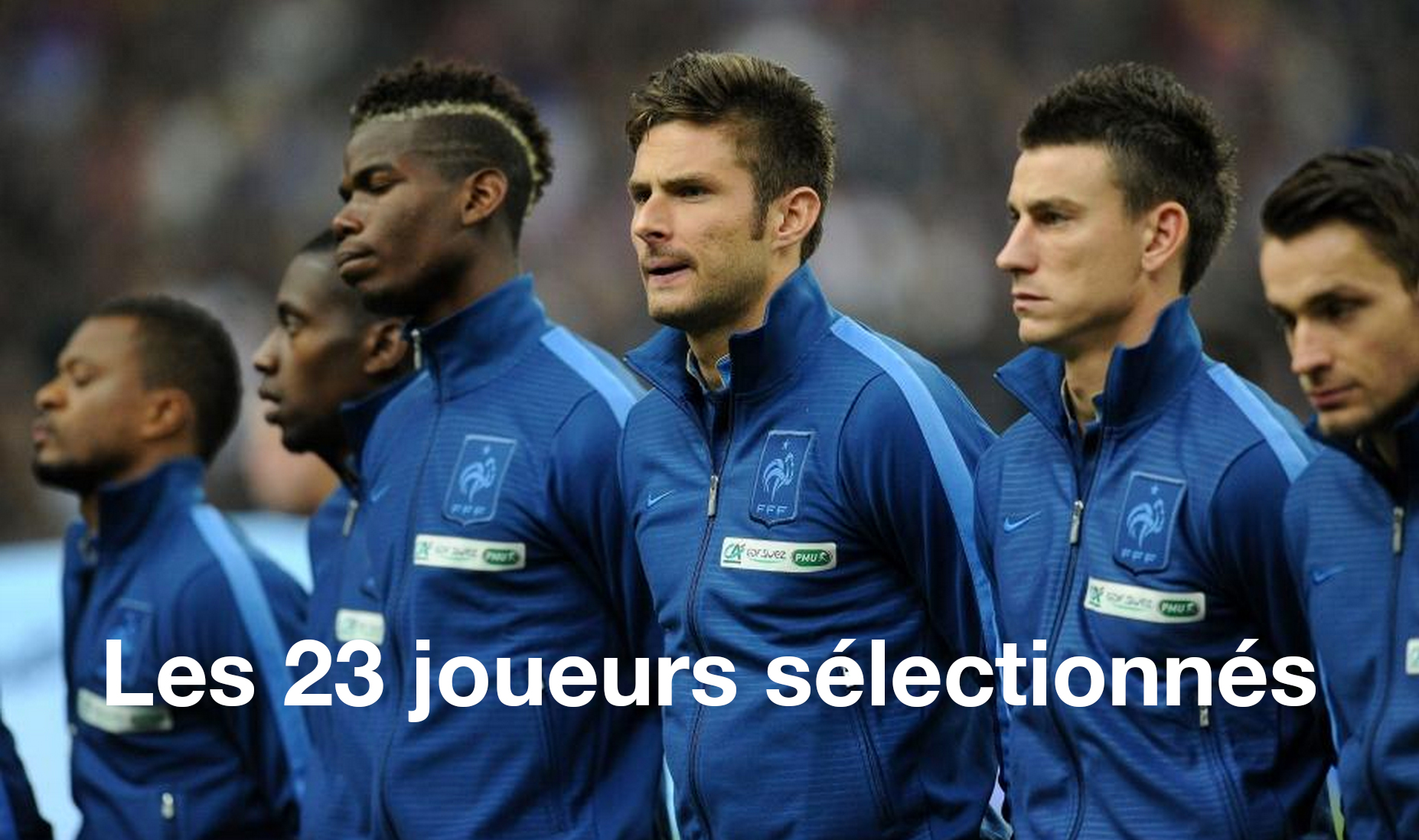 Liste 23 France Coupe du Monde 2014