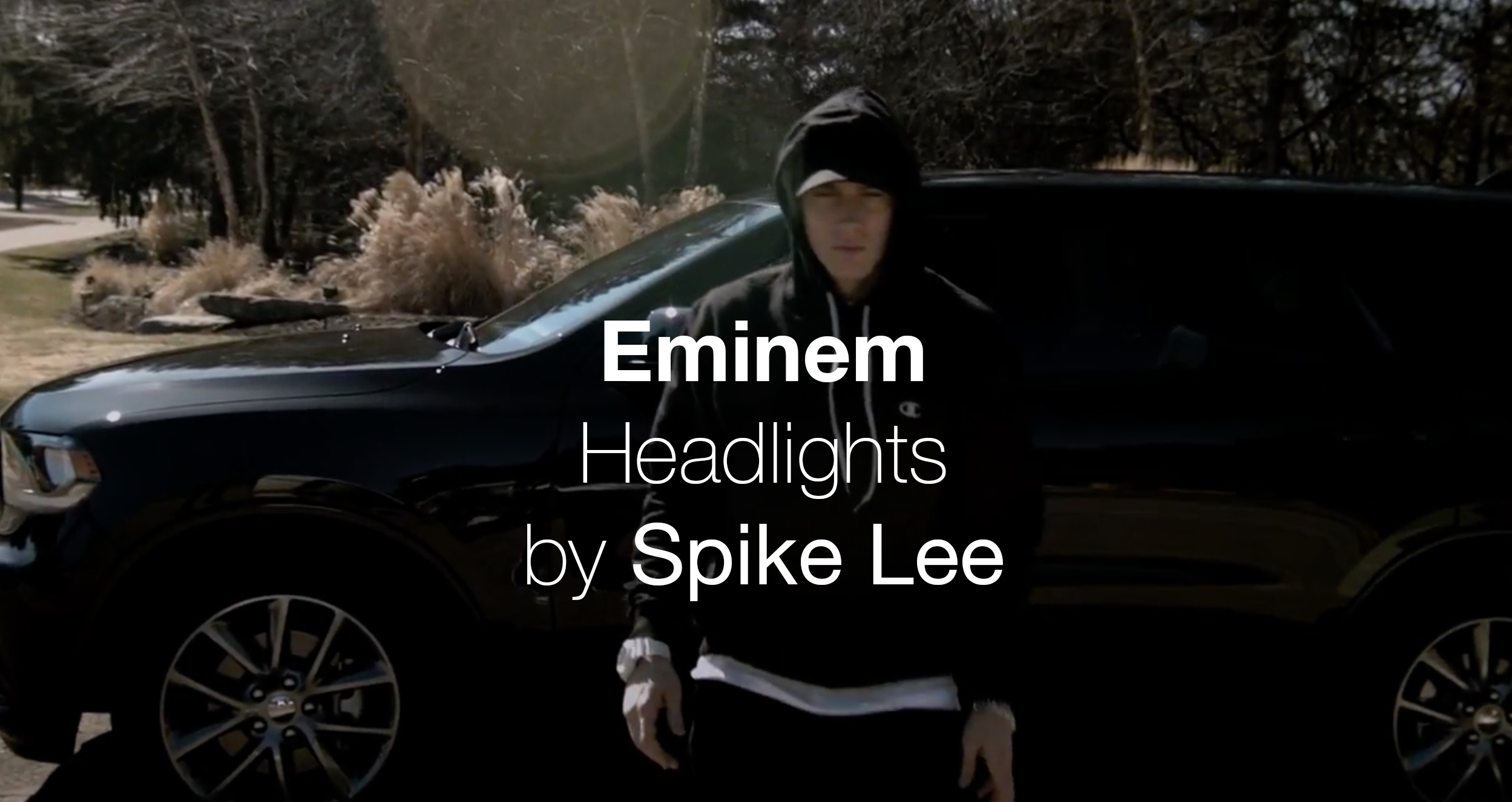 Paroles et clip Eminem Headlights