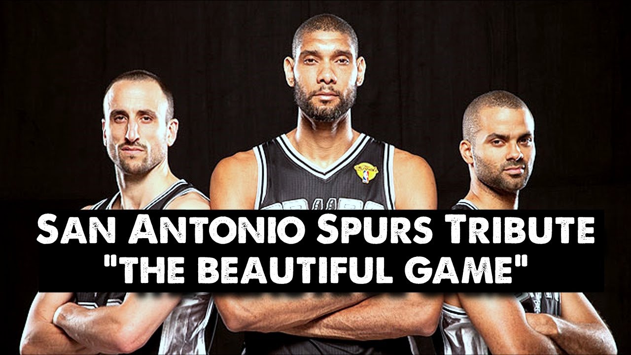 Video San Antonio Spurs Tribute – The Beautiful Game