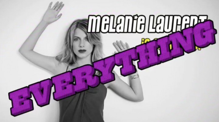 Melanie Laurent curious everything