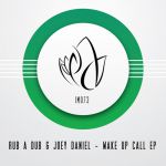 Rub A Dub Joey Daniel - End Of Discussion (Original Mix)