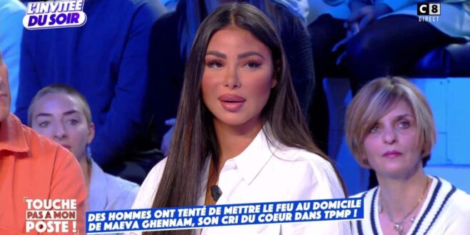 Maeva Ghennam ses confidences horribles sur son agression dans TPMP !