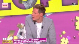 Matthieu Delormeau dézingue violemment cette invitée de TPMP People Vous étiez très mauvaise