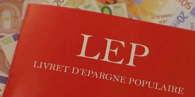 LEP voici comment profiter de ce livret d'épargne qui rapporte 2 fois plus que le Livret A !