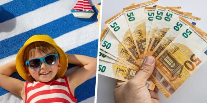 Voici toutes les aides pour vous aider à payer les vacances de vos enfants cet été !
