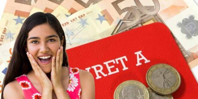 Livret A, LEP voici une astuce pour gagner encore plus d'argent !