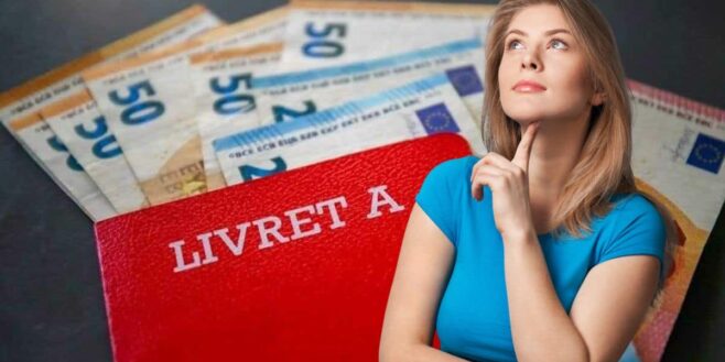 Livret A, LEP les placements sans risques mais impactés par l'inflation