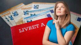 Livret A: mauvaise nouvelle pour des millions de Français