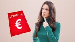 Livret A : des retraits en illimité ? Toutes les restrictions à connaitre