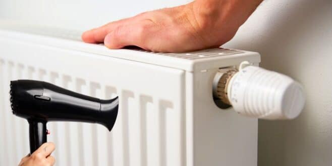Radiateur : la technique du sèche-cheveux pour augmenter sa puissance sans coût